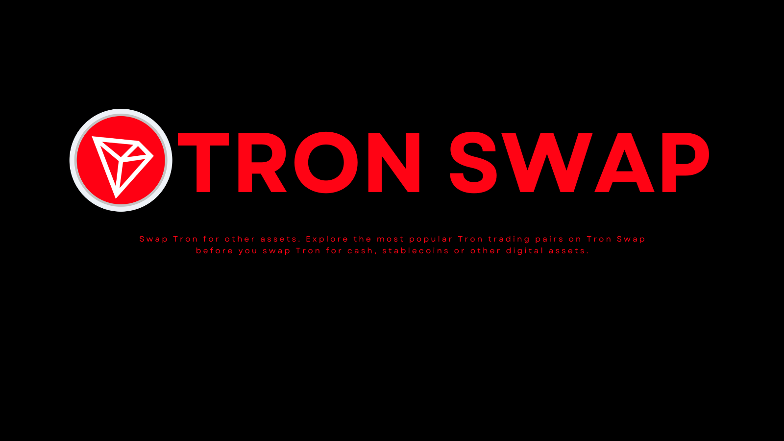 Tron Swap hero visual